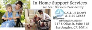 MR Fingerprints Provides Live Scan Services to IHSS Applicants